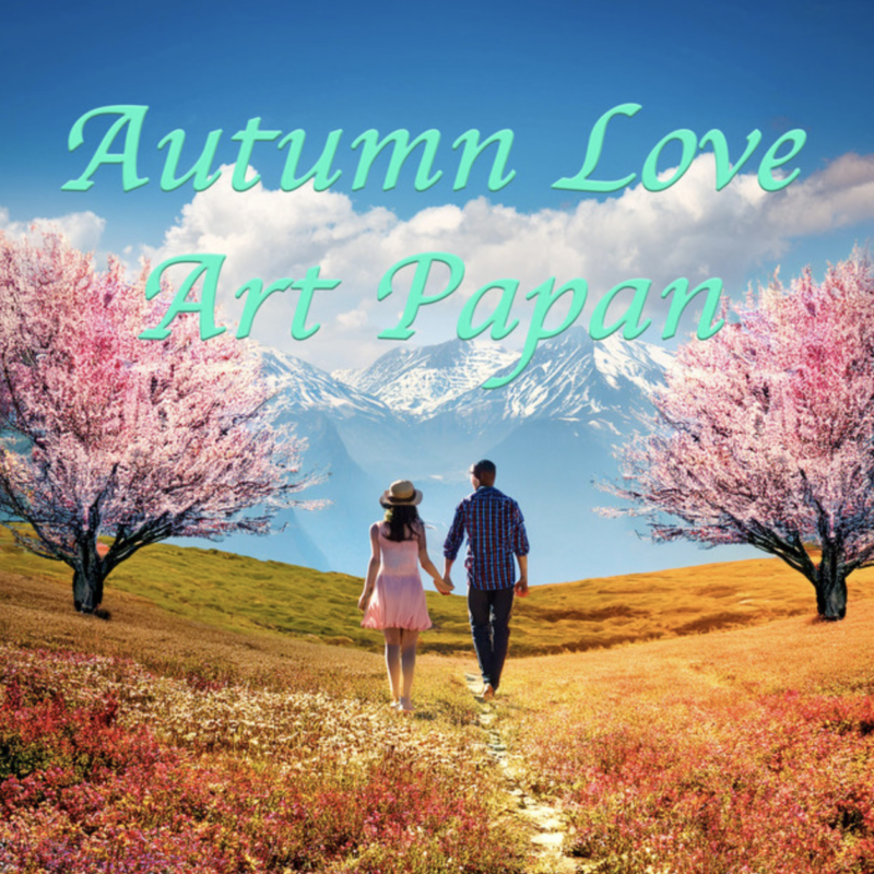 "Autumn Love" by Art Papan
